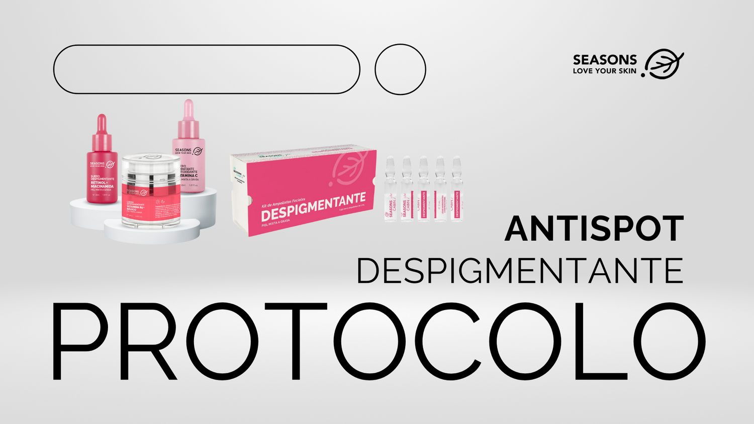 Protocolo Despigmentante/Iluminador “Anti Spot”